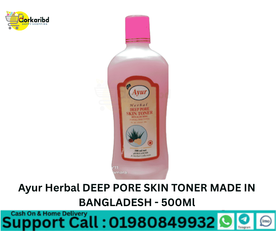 Ayur Herbal DEEP PORE SKIN TONER MADE IN BANGLADESH - 500Ml